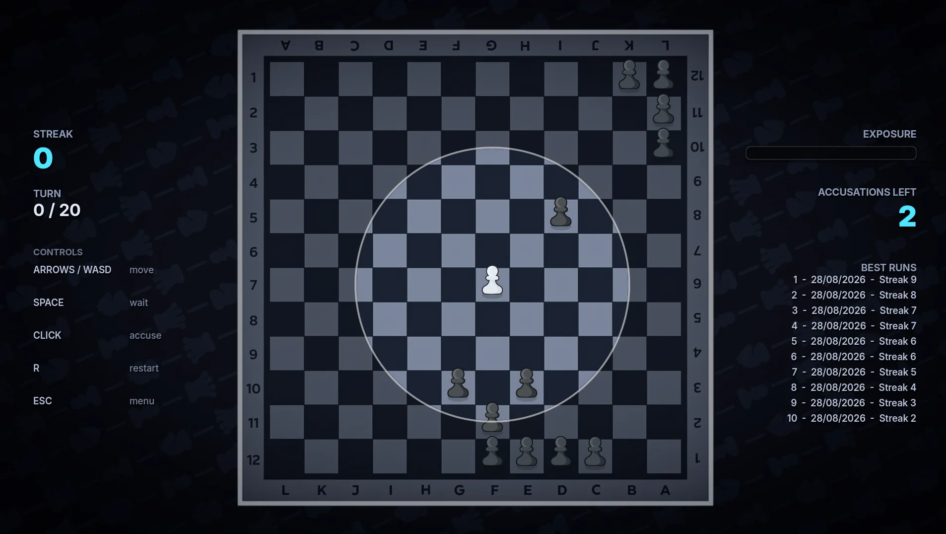 The white pawn inside its circle of vision, with streak, turn counter and accusations left on the sides.